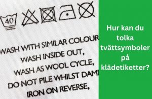 Hur kan du tolka tvättsymboler på klädetiketter